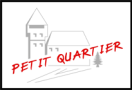 Petit Quartier